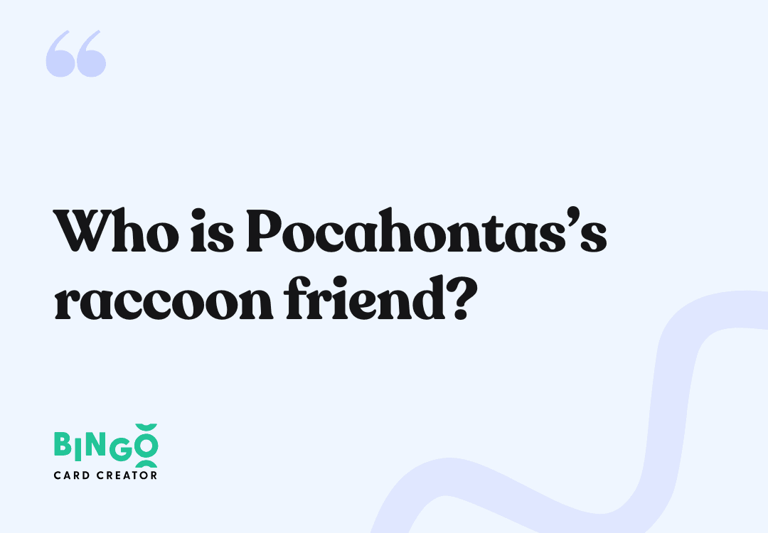Who is Pocahontas’s raccoon friend? - Meeko